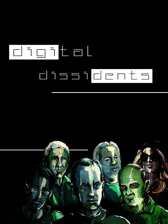 Dissidentes Digitais : Poster