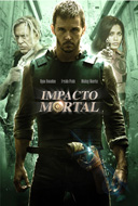 Impacto Mortal : Poster