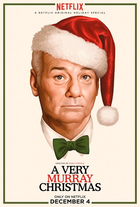 A Very Murray Christmas : Poster