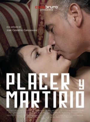 Placer y martirio : Poster