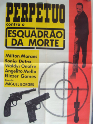 Perpétuo Contra o Esquadrão da Morte : Poster