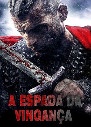 A Espada da Vingança : Poster