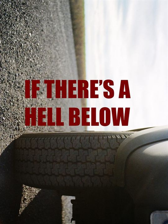 If There's a Hell Below : Poster
