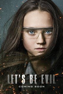 Let's Be Evil : Poster