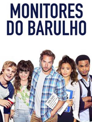 Monitores do Barulho : Poster