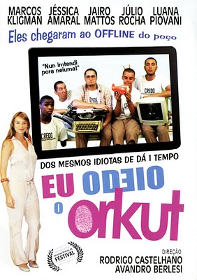 Eu Odeio o Orkut : Poster