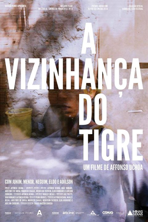 A Vizinhança do Tigre : Poster