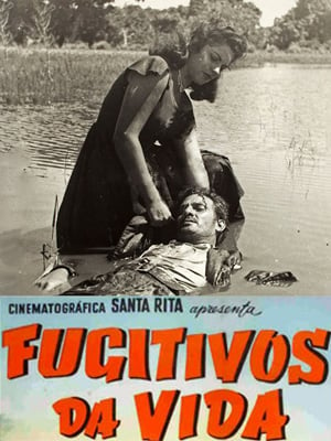 Fugitivos da Vida : Poster