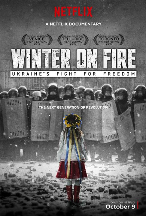 Winter on Fire: Ukraine's Fight for Freedom : Poster