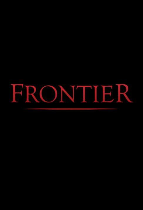 Frontier : Poster