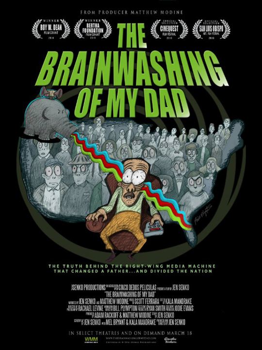 The Brainwashing of My Dad : Poster