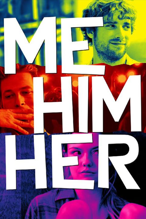Eu, Ele e Ela : Poster