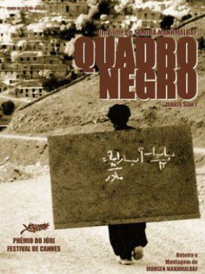 O Quadro Negro : Poster