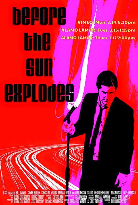 Before the Sun Explodes : Poster