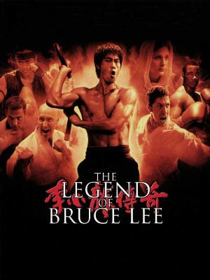 The legend of Bruce Lee : Poster