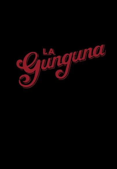 La Gunguna : Poster