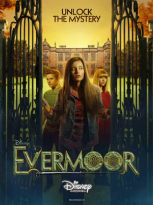 As Crônicas de Evermoor : Poster