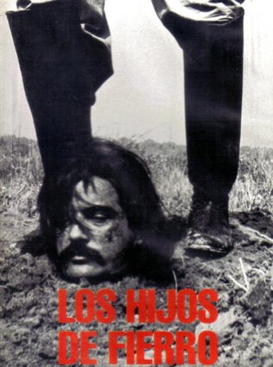 Los Hijos de Fierro : Poster