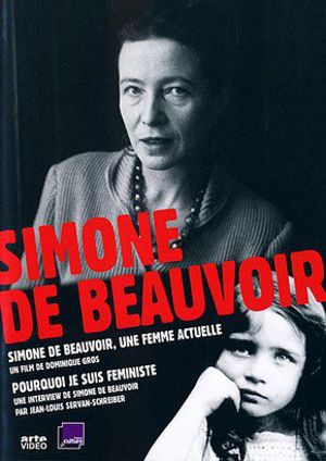 Simone de Beauvoir– Uma Mulher Atual : Poster