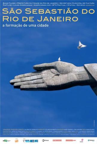 São Sebastião do Rio de Janeiro – A Formação de uma Cidade : Poster