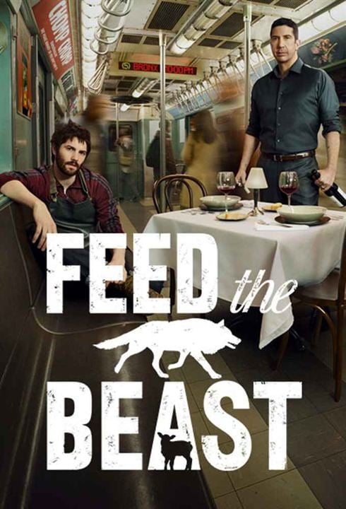 Feed the Beast : Poster