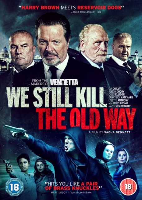 We Still Kill the Old Way : Poster