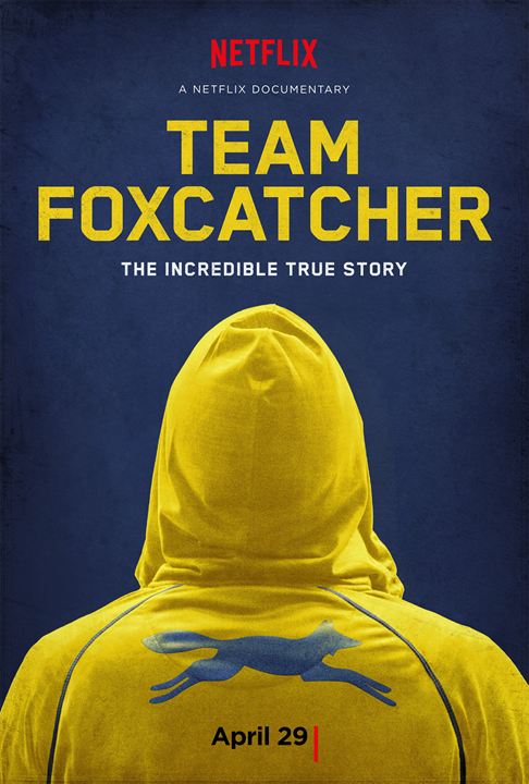 Team Foxcatcher : Poster