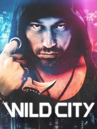 Wild City : Poster