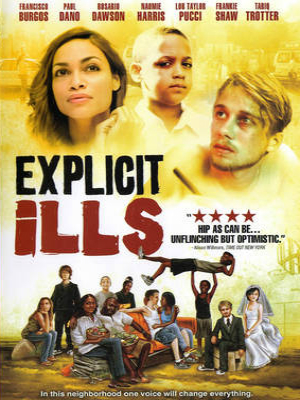 Explicit Ills : Poster