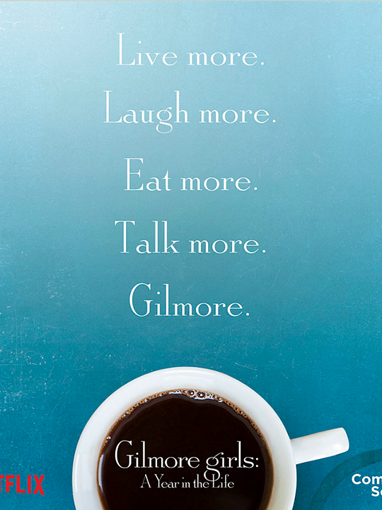 Gilmore Girls: Um Ano para Recordar : Poster