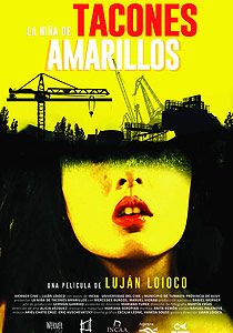 La niña de tacones amarillos : Poster