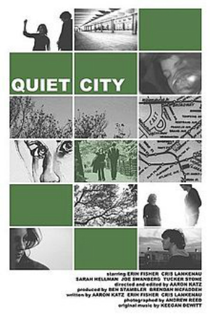 Quiet City : Poster