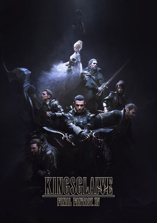 Kingsglaive: Final Fantasy XV : Poster