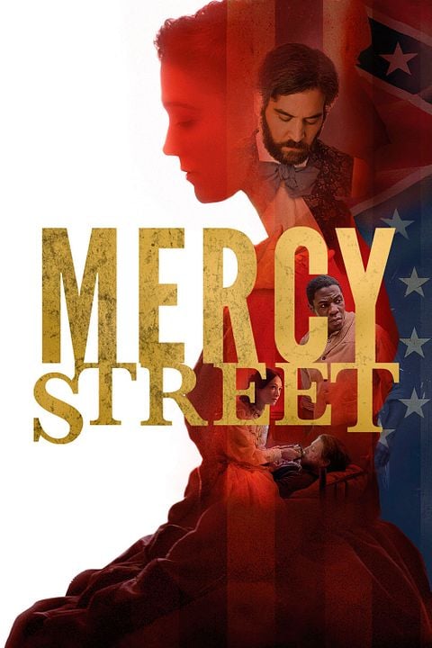 Mercy Street : Poster