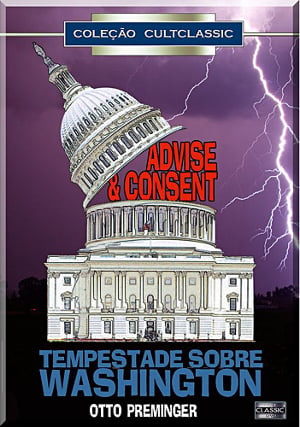 Tempestade Sobre Washington : Poster