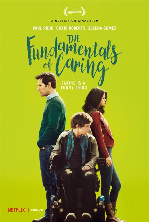 The Fundamentals Of Caring : Poster
