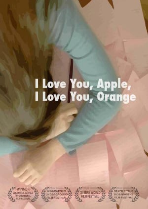 I Love You, Apple, I Love You, Orange : Poster