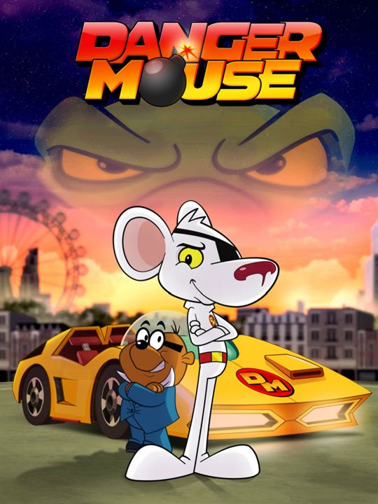 Danger Mouse : Poster