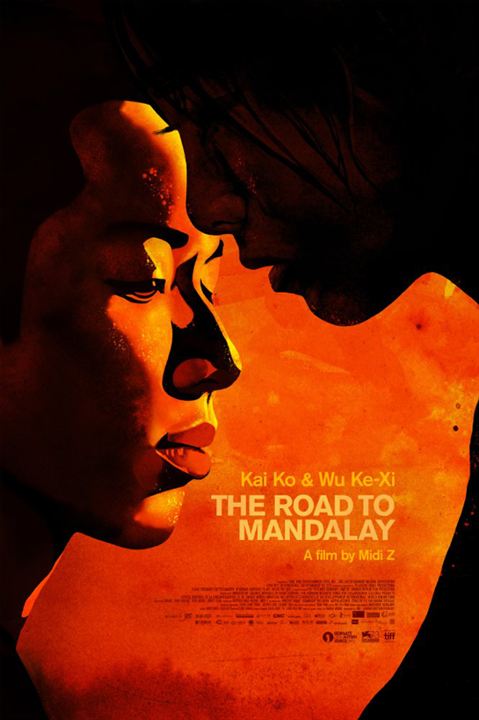 The Road to Mandalay : Poster