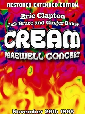 Cream's Farewell Concert : Poster
