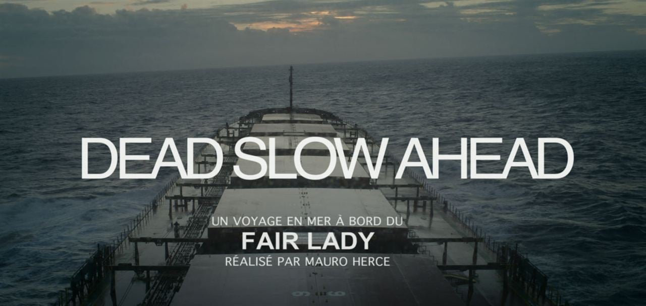 Dead Slow Ahead : Poster