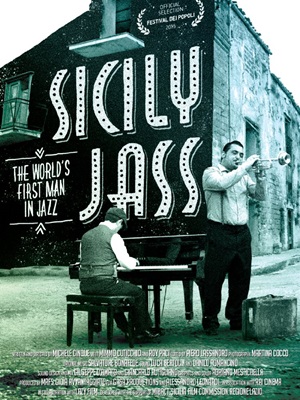 Sicily Jass. The World's First Man in Jazz : Poster