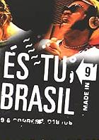 És Tu, Brasil : Poster