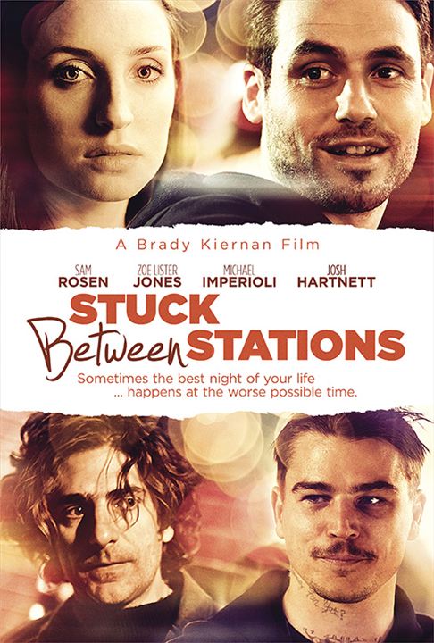 Stuck Between Stations : Poster