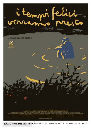 Os Bons Tempos Chegarão em Breve : Poster