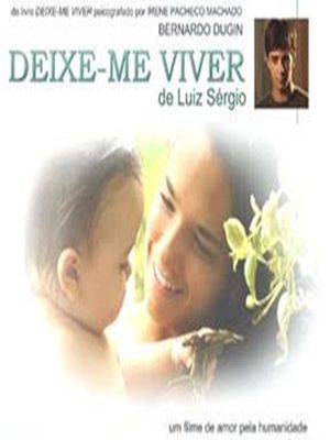 Deixe-me Viver de Luiz Sérgio : Poster