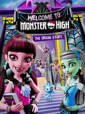 Bem-vindos a Monster High - A História Original : Poster