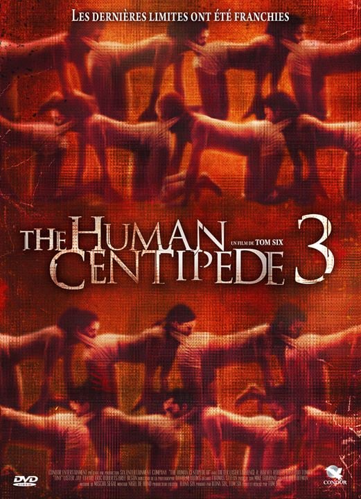 A Centopeia Humana 3 (Sequência Final) : Poster