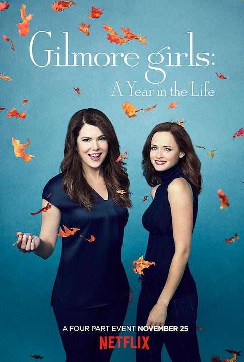 Gilmore Girls: Um Ano para Recordar : Poster
