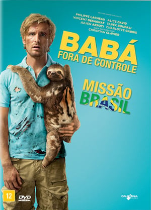 Babá Fora de Controle: Missão Brasil : Poster